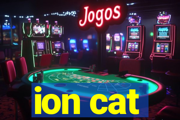 ion cat